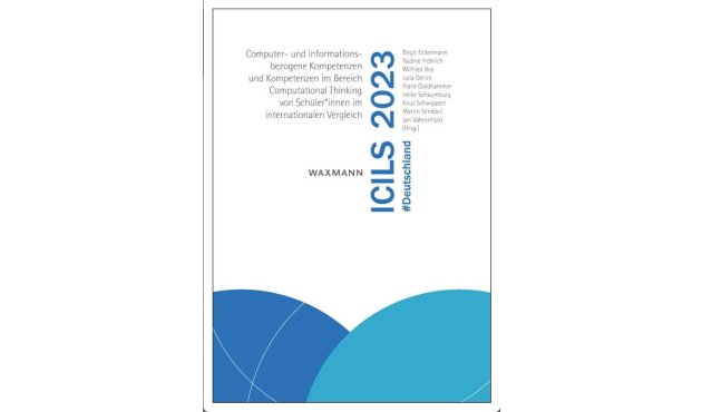 ICILS 2023 #Deutschland: Computer- und informationsbezogene Kompetenzen und Kompetenzen im Bereich Computational Thinking von Schüler*innen im internationalen Vergleich