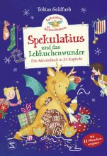 Cover: Spekulatius, der Weihnachtsdrache. Spekulatius und das Lebkuchenwunder