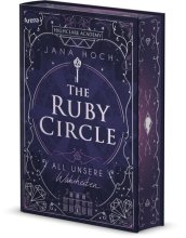 Cover: The Ruby Circle (3). All unsere Wahrheiten