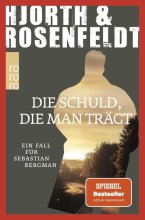 Cover: Die Schuld, die man trägt