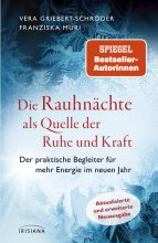 Cover: Die Rauhnächte als Quelle der Ruhe und Kraft