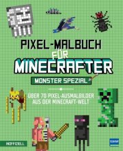 Cover: Pixel-Malbuch für Minecrafter – Monster Spezial - Über 70 Pixel-Ausmalbilder aus der Minecraft-Welt