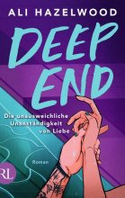 Cover: Deep End – Die unausweichliche Unanständigkeit von Liebe